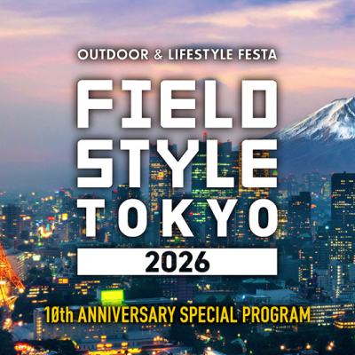 FIELDSTYLE TOKYO 2026